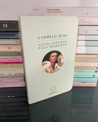 Carmelo Bene Sono Apparso Alla Madonna Bompiani