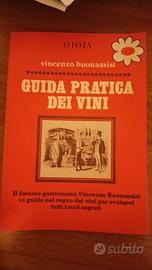 Guida pratica dei vini - Vincenzo Buonassisi