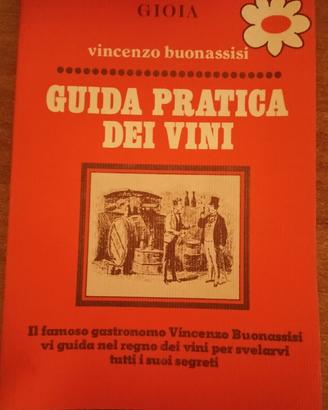 Guida pratica dei vini - Vincenzo Buonassisi