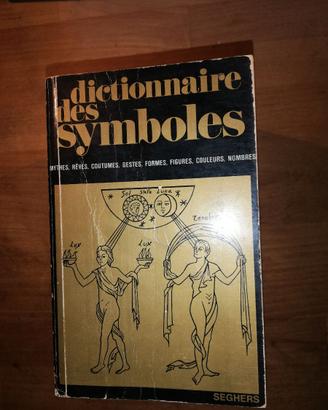 Dictionnaire des symboles edizione in francese '74