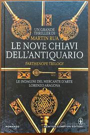 Le nove chiavi dell'antiquario, M.Rua, Newton C.Ed