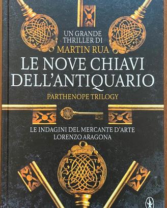 Le nove chiavi dell'antiquario, M.Rua, Newton C.Ed