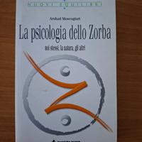 La psicologia dello Zorba - Arshad Moscogiuri