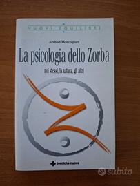 La psicologia dello Zorba - Arshad Moscogiuri