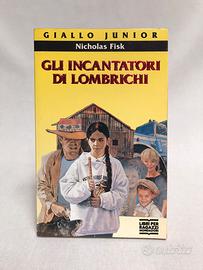 Gli incantatori di lombrichi