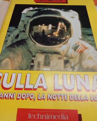 Sulla Luna 25 anni dopo 