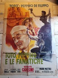 Manifesto cinema " TOTÒ PEPPINO E LE FANATICHE " 