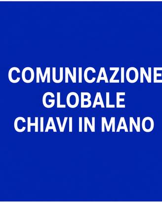 Esperto in Comunicazione Globale per Aziende