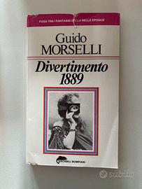 Guido Morselli - Divertimento 1889