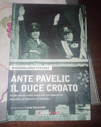 Ante Pavelic il Duce Croato