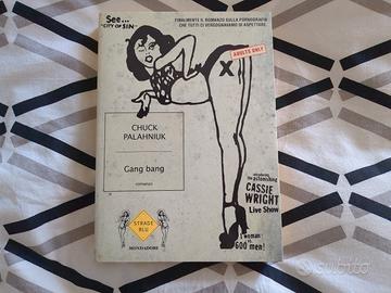 Chuck Palahniuk - Gang bang