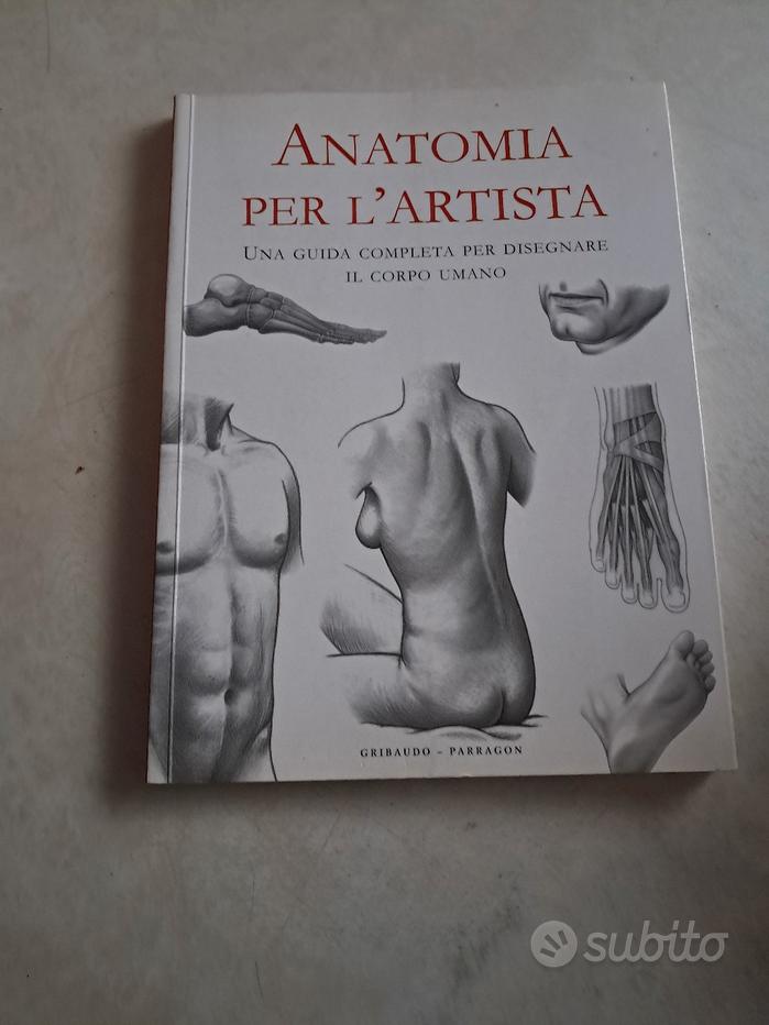 Disegnare il corpo umano - Vendita in Libri e riviste 