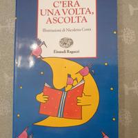 Libro ''C'era una volta, ascolta'' Einaudi Ragazzi