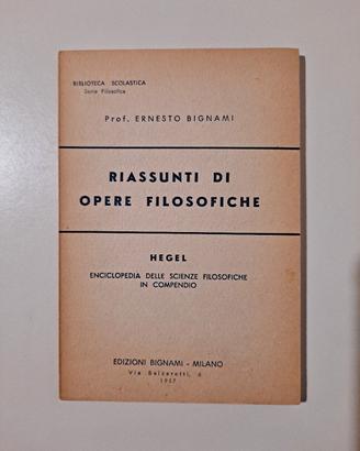 Hegel - Riassunti di opere filosofiche- Prof. Erne