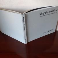 Libri Treni-Ferrovie "Viaggio in trifase 75 anni."