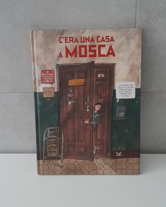 C'ERA UNA CASA A MOSCA LITVINA DONZELLI 2020 LIBRO