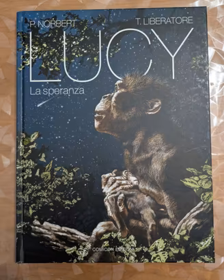 Lucy La speranza - Tanino Liberatore - Comicon
