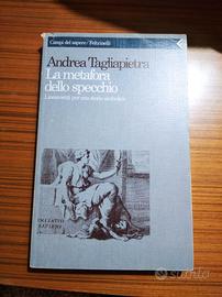 Andrea Tagliapietra La metafora dello specchio