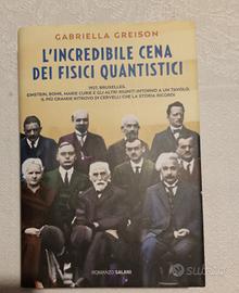 L' incredibil cena dei fisici quantistici 