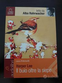 Il buio oltre la siepe, di Harper Lee - audiolibro