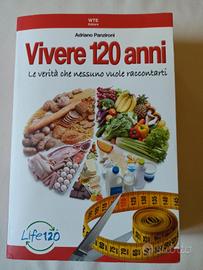 vivere 120 anni