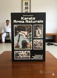 libro di karate raro " Karate Arma Naturale"