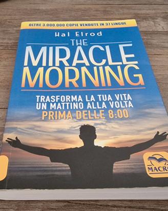 The Miracle Morning - Hal Elrod - Italiano