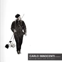 CARLO INNOCENTI FOTOGRAFO ARTIGIANI IN FRIULI 2010