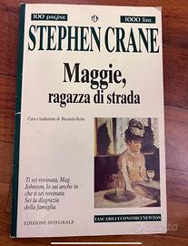 Maggie, ragazza di strada  - Stephen Crane -