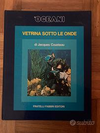 Oceani,  Vetrina sotto le onde di Jacques Costeau