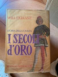 Storia della Civiltà - I Secoli d'Oro (Durant)