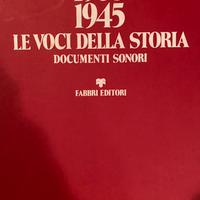 Le voci della storia. Documenti sonori