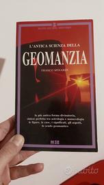 L'antica scienza della geomanzia - Franco Spinardi