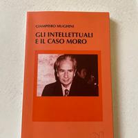 G. Mughini - Gli intellettuali e il caso Moro
