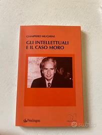 G. Mughini - Gli intellettuali e il caso Moro
