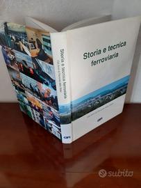 Libro "Storia e tecnica ferroviaria"