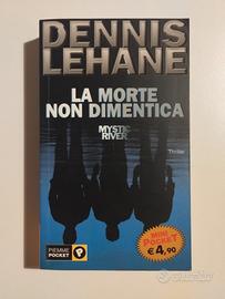 La morte non dimentica. D. Lehane. Piemme, 2004