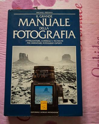 Il Grande Manuale Della Fotografia