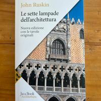 Le sette lampade dell’architettura