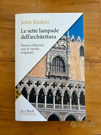 Le sette lampade dell’architettura