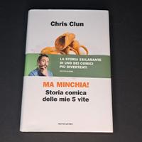 Libro Chris Clun, Storia delle mie 5 vite