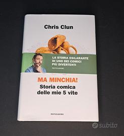 Libro Chris Clun, Storia delle mie 5 vite