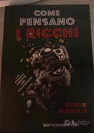 Come pensano i ricchi