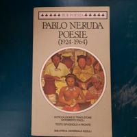 "Poesie (1924-1964)" - Pablo Neruda