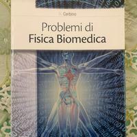 Problemi di fisica biomedica