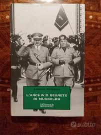 Libro L'archivio segreto di Mussolini 