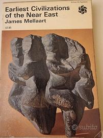 Earliest Civilizations of the Near East James Mell
