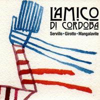 CD: L'amico di Cordoba - Servillo, Girotto
