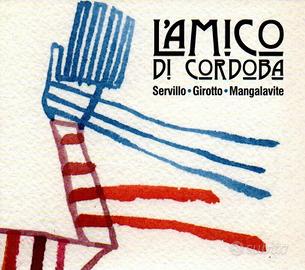 CD: L'amico di Cordoba - Servillo, Girotto