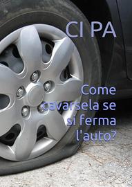 Come cavarsela se si ferma l'auto?